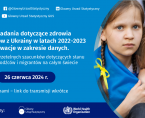 Raport pt.: Badania dotyczące zdrowia uchodźców z Ukrainy w latach 2022-2023 oraz innowacje w zakresie danych Foto