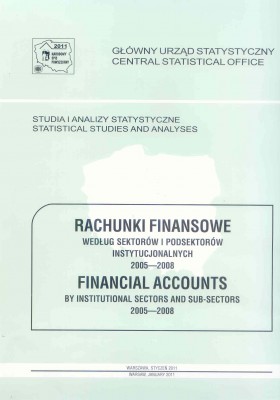Rachunki finansowe według sektorów i podsektorów instytucjonalnych 2005-2008