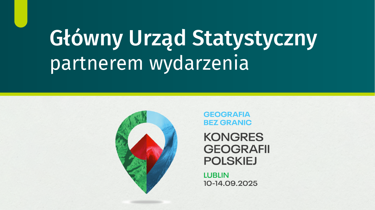 Główny Urząd Statystyczny partnerem Kongresu Geografii Polskiej 2025