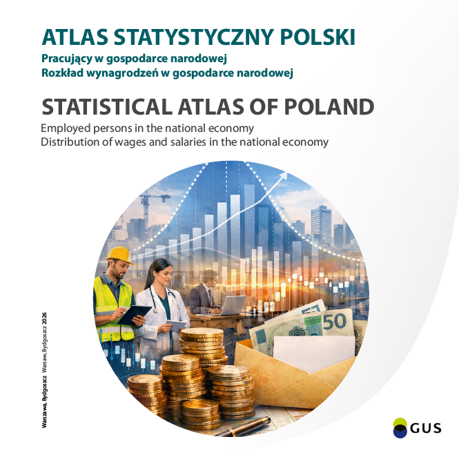 Atlas Statystyczny Polski 2025. Pracujący w gospodarce narodowej. Rozkład wynagrodzeń w gospodarce narodowej