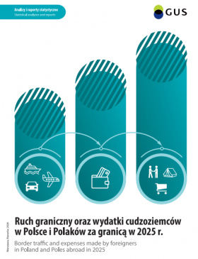Cover of publication "Border traffic and expenses made by foreigners in Poland and Poles abroad in 2025"
