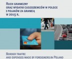 Border traffic, foreigner’s expenditures in Poland and Poles’ abroad in 2015 Foto
