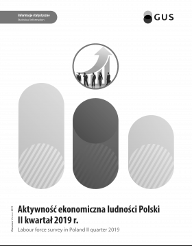 Cover of the publication Labour force survey in Poland II quarter 2019
