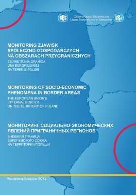 Monitoring of socio-economic phenomena in border areas. The European Union's external border on the territory of Poland