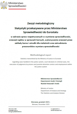 Methodological report Statistics transmitted by the Ministry of Justice to Eurostat