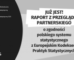 <b>Raport z Przeglądu Partnerskiego ws. zgodności polskiego systemu statystycznego z EKPS</b> Foto