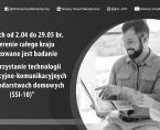 Od 2 kwietnia do 29 maja 2024 r. GUS prowadzi badanie SSI-10 Foto