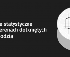 Dane statystyczne na terenach dotkniętych powodzią Foto