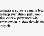 Zmiana tytułu informacji sygnalnej i publikacji Koniunktura w przetwórstwie przemysłowym, budownictwie, handlu i usługach Foto