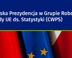 <b>Polska Prezydencja w Grupie Roboczej Rady UE ds. Statystyki (CWPS)</b> Foto