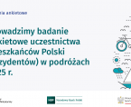 Uczestnictwo mieszkańców Polski (rezydentów) w podróżach Foto