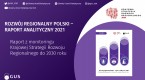 Rozwój regionalny Polski - raport analityczny 2021 Foto
