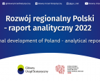 Rozwój regionalny Polski - raport analityczny 2022 Foto