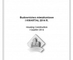 Budownictwo mieszkaniowe. I kwartał 2014 r. Foto