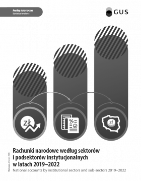 Okładka publikacji Rachunki narodowe według sektorów i podsektorów instytucjonalnych w latach 2019-2022