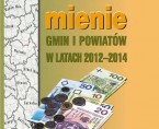 Mienie gmin i powiatów w latach 2012-2014 Foto
