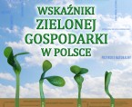 Wskaźniki zielonej gospodarki w Polsce Foto