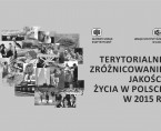 Terytorialne zróżnicowanie jakości życia w Polsce w 2015 r. Foto