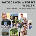 Jakość życia w Polsce w 2015 roku. Wyniki badania spójności społecznej Foto