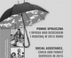 Pomoc społeczna i opieka nad dzieckiem i rodziną w 2015 r. Foto