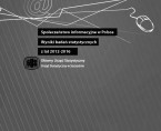 Społeczeństwo informacyjne w Polsce. Wyniki badań statystycznych z lat 2012-2016 Foto