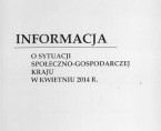 Informacja o sytuacji społeczno-gospodarczej kraju w kwietniu 2014 r. Foto