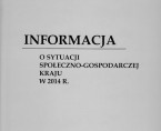 Informacja o sytuacji społeczno-gospodarczej kraju w 2014 r. Foto