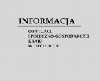 Informacja o sytuacji społeczno-gospodarczej kraju w lipcu 2017 r. Foto