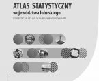 Atlas statystyczny województwa lubuskiego Foto