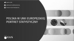 Polska w Unii Europejskiej. Portret statystyczny Foto