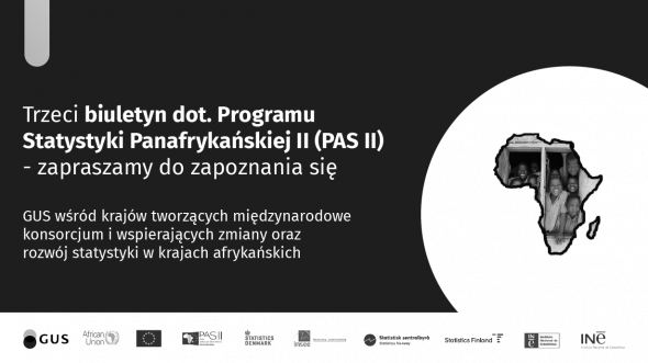 Trzeci biuletyn dot. Programu Statystyki Panafrykańskiej II (PAS II)