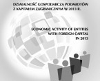 Działalność gospodarcza podmiotów z kapitałem zagranicznym w 2013 r. Foto