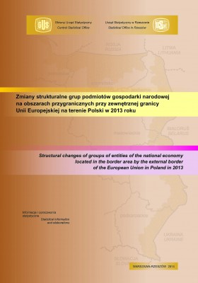 Zmiany strukturalne grup podmiotów gospodarki narodowej na obszarach przygranicznych przy zewnętrznej granicy Unii Europ