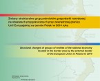 Zmiany strukturalne grup podmiotów gospodarki narodowej na obszarach przygranicznych przy zewnętrznej granicy Unii Europejskiej na terenie Polski w 2014 roku Foto