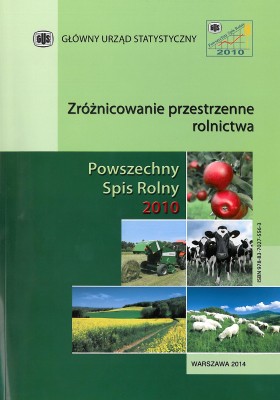 Powszechny Spis Rolny 2010 - Zróżnicowanie przestrzenne rolnictwa