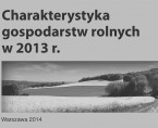 Charakterystyka gospodarstw rolnych w 2013 r. Foto