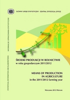 Środki produkcji w rolnictwie w roku gospodarczym 2011/2012
