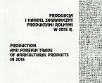 Produkcja i handel zagraniczny produktami rolnymi w 2015 r. Foto