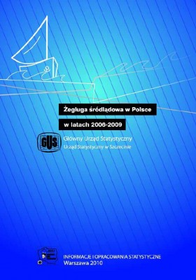 Żegluga Śródlądowa w Polsce w latach 2006-2009