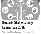 Rocznik Statystyczny Leśnictwa ​2018 Foto