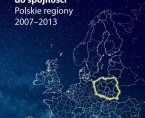 W drodze do spójności. Polskie regiony 2007-2013 Foto