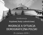 MIGRACJE A SYTUACJA DEMOGRAFICZNA POLSKI – konferencja Rządowej Rady Ludnościowej Foto
